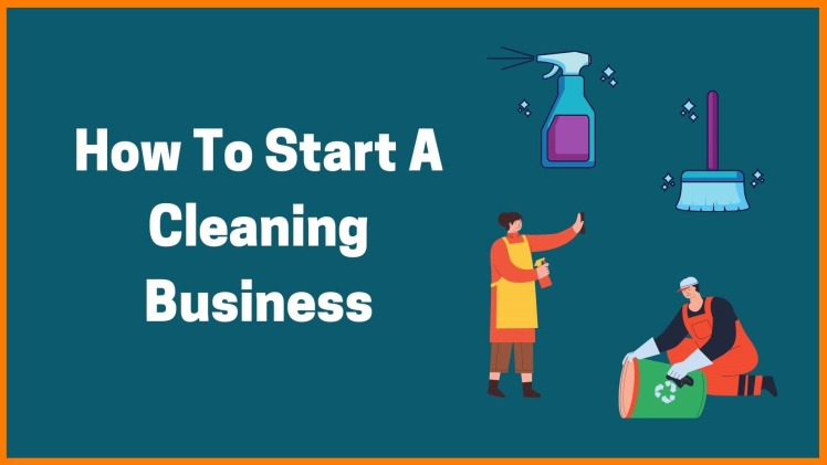 Photo of How to start a cleaning business?
